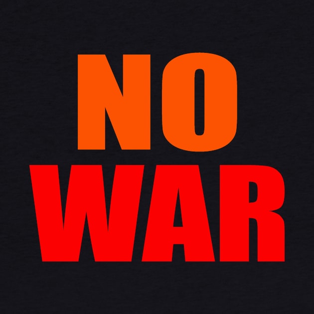 No war by Evergreen Tee